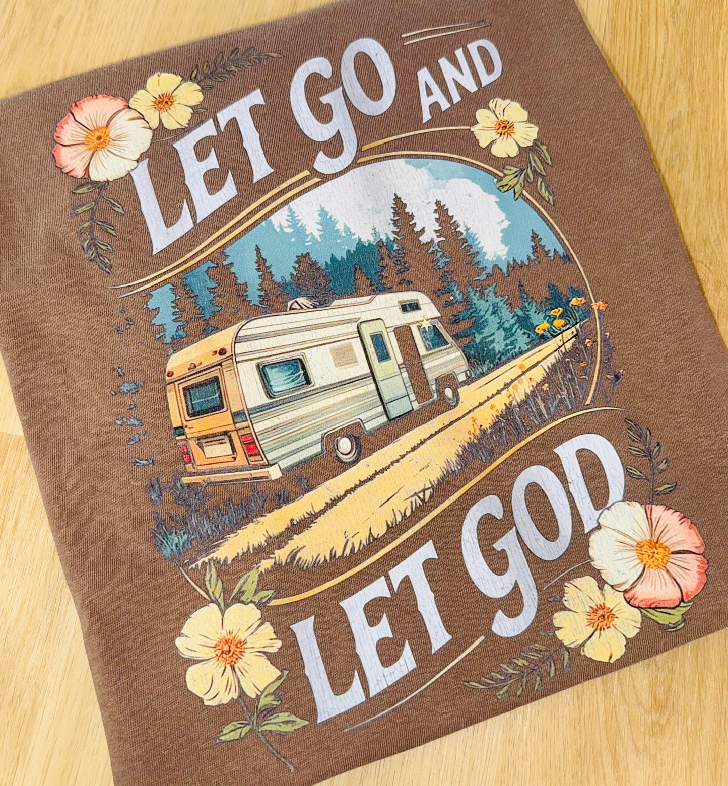 Let go and Let God tee TAT 3 WEEKS