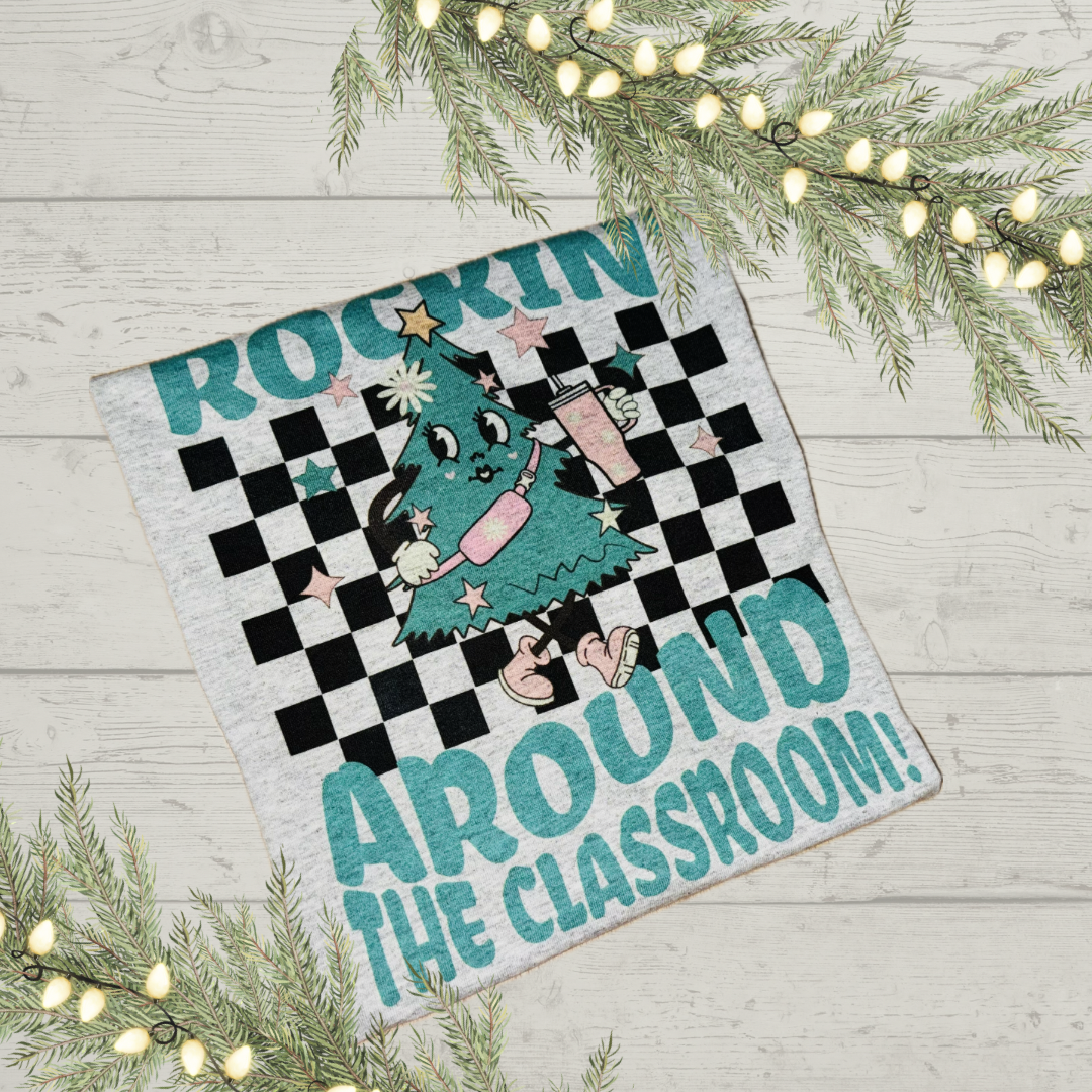 Rockin around the classroom - TAT 3 WEEKS