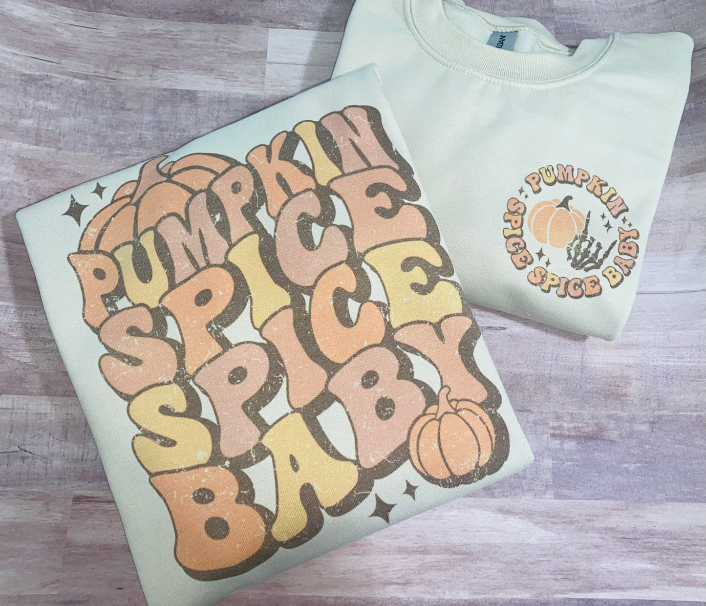 Pumpkin Spice Spice Baby sweatshirt TAT 3 WEEKS