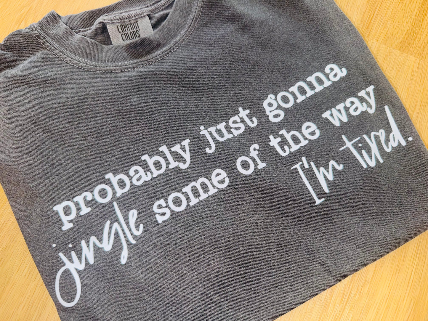 Jingle tee TAT 3 WEEKS