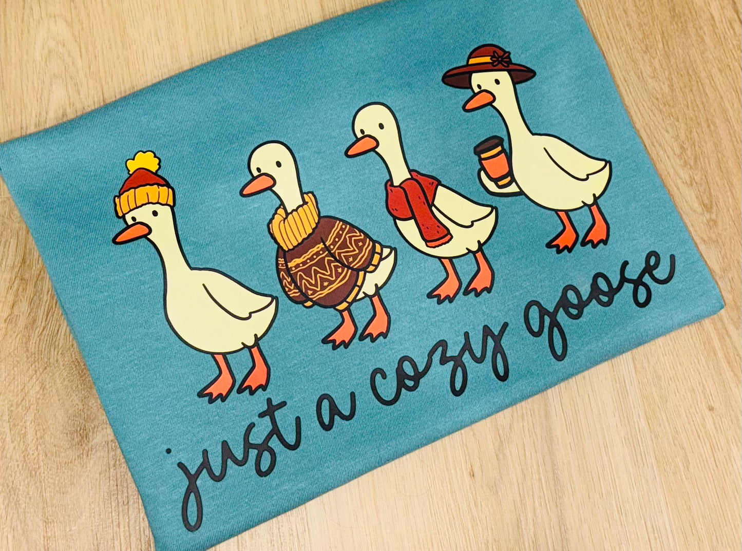 Just a cozy goose tee TAT 3 WEEKS