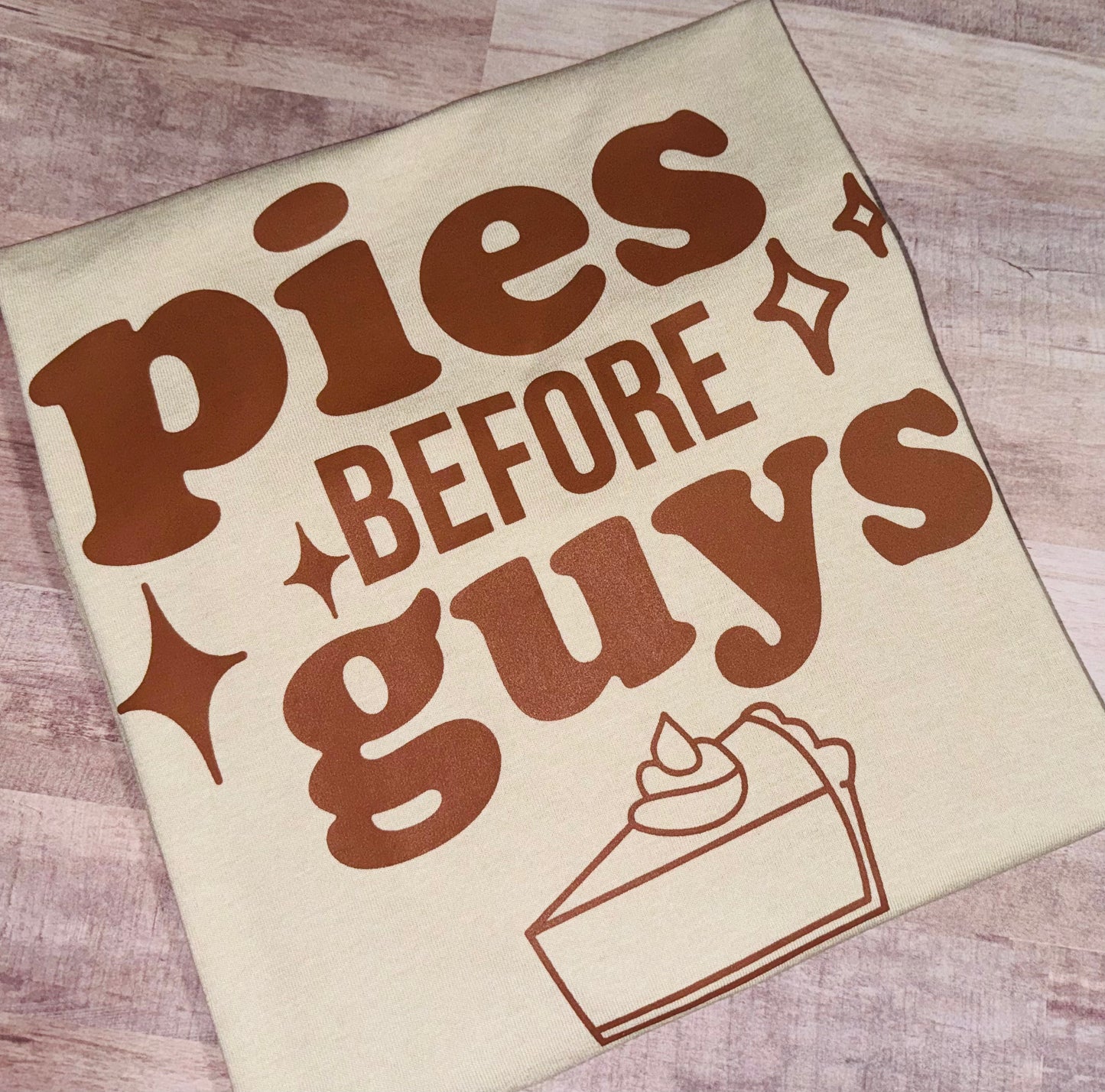 Pies before guys