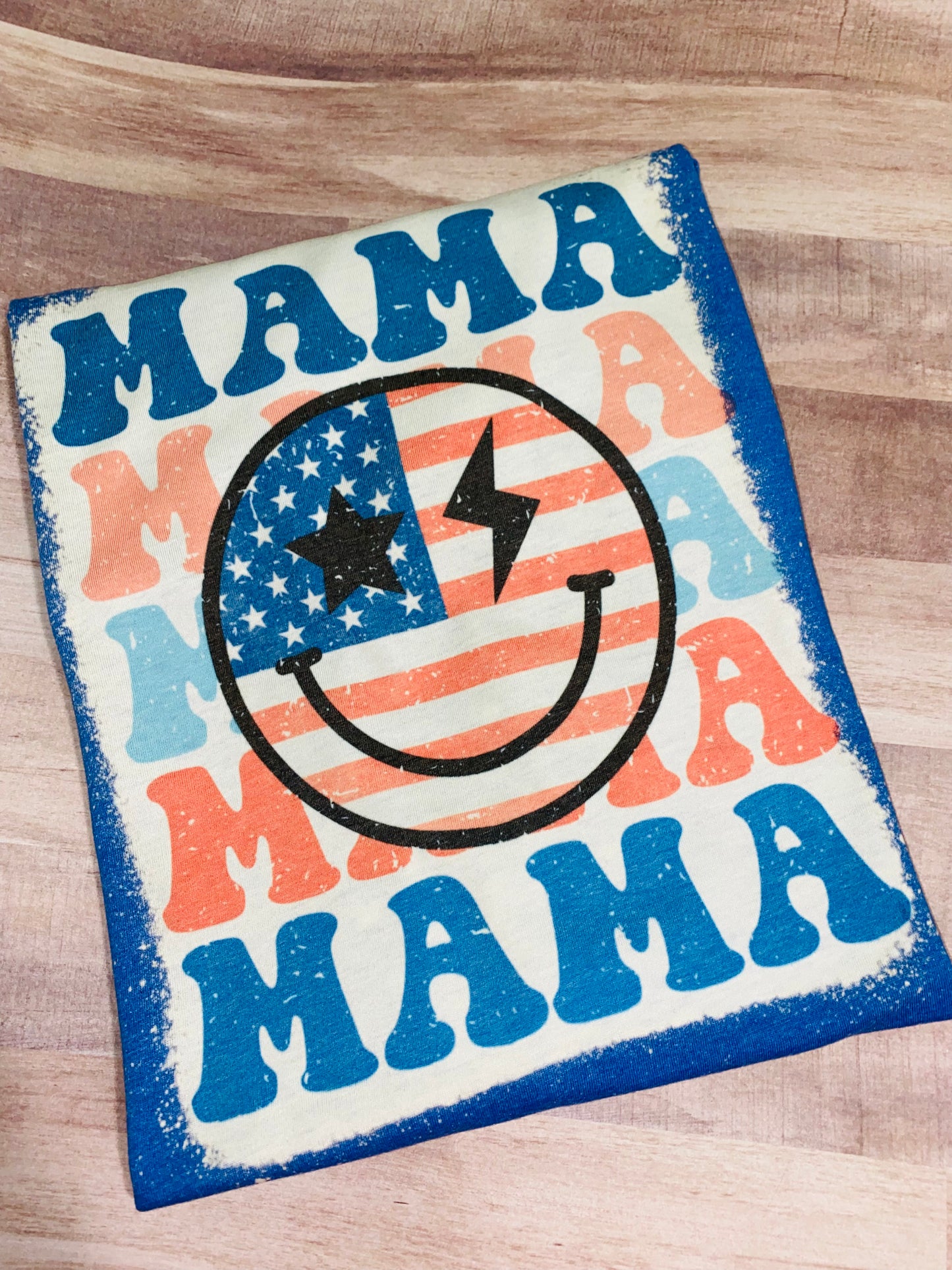 Bleached Patriotic Mama