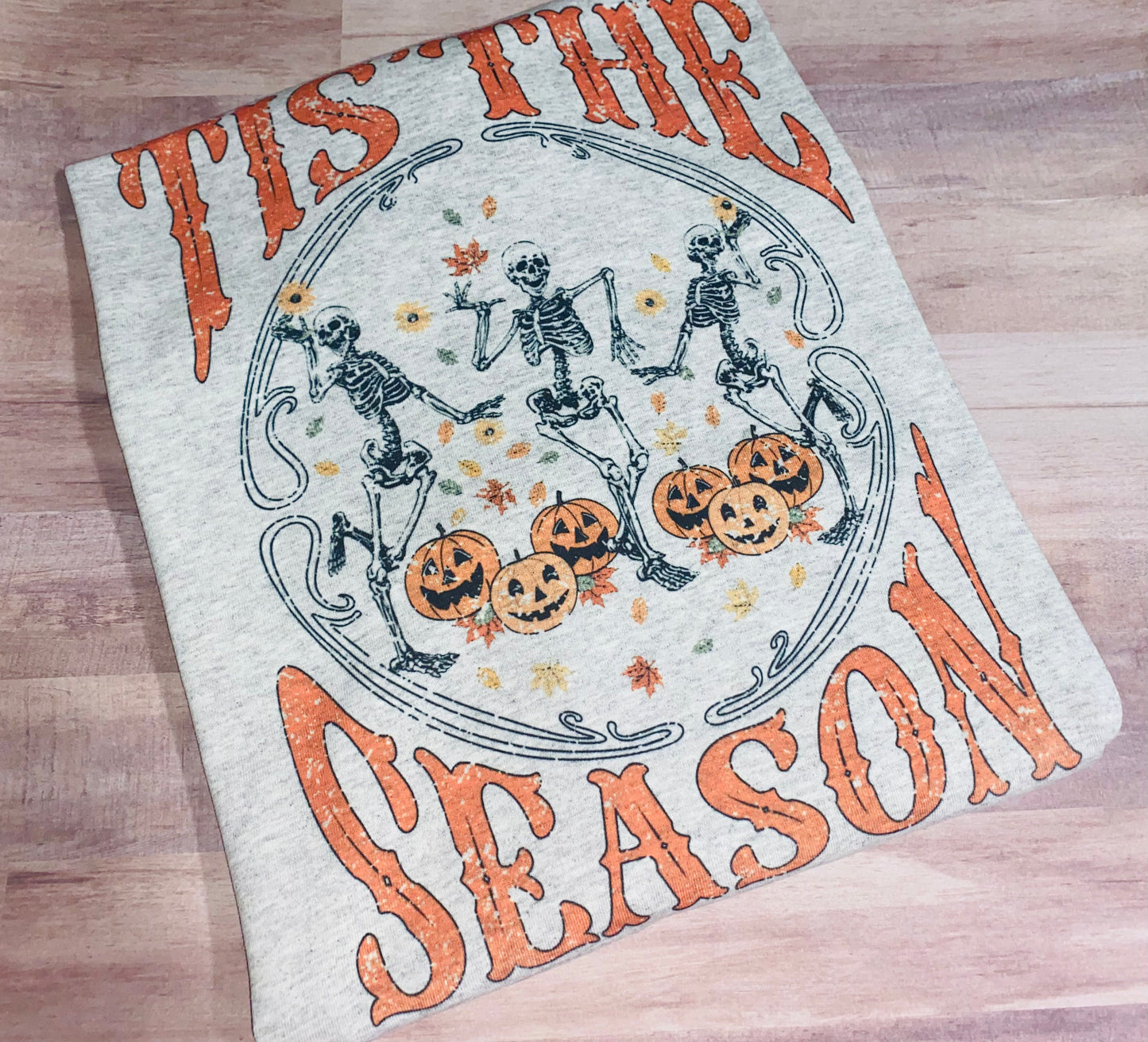 Tis the season skellies long sleeve TAT 3 WEEKS