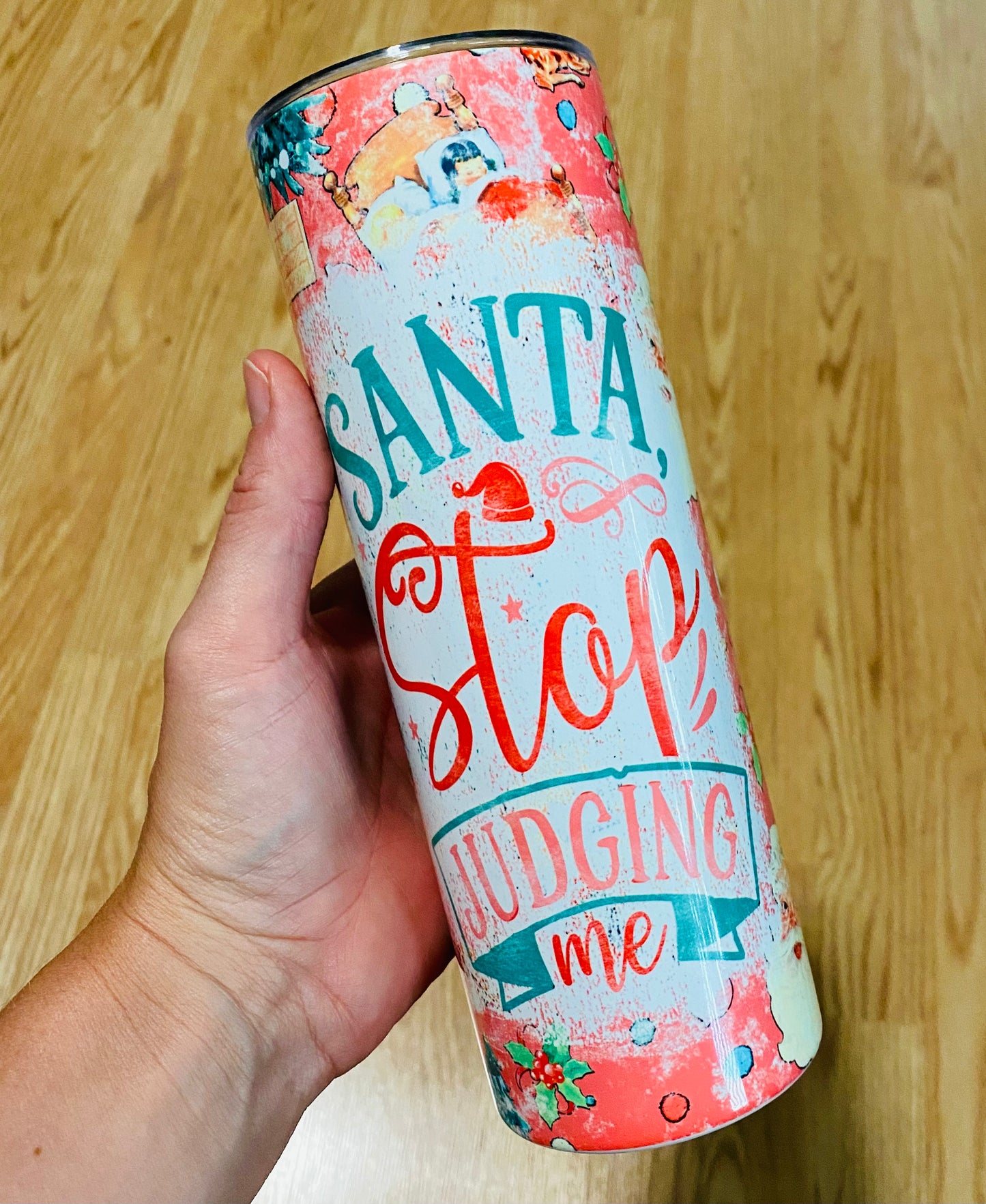 Santa stop judging me Tumbler