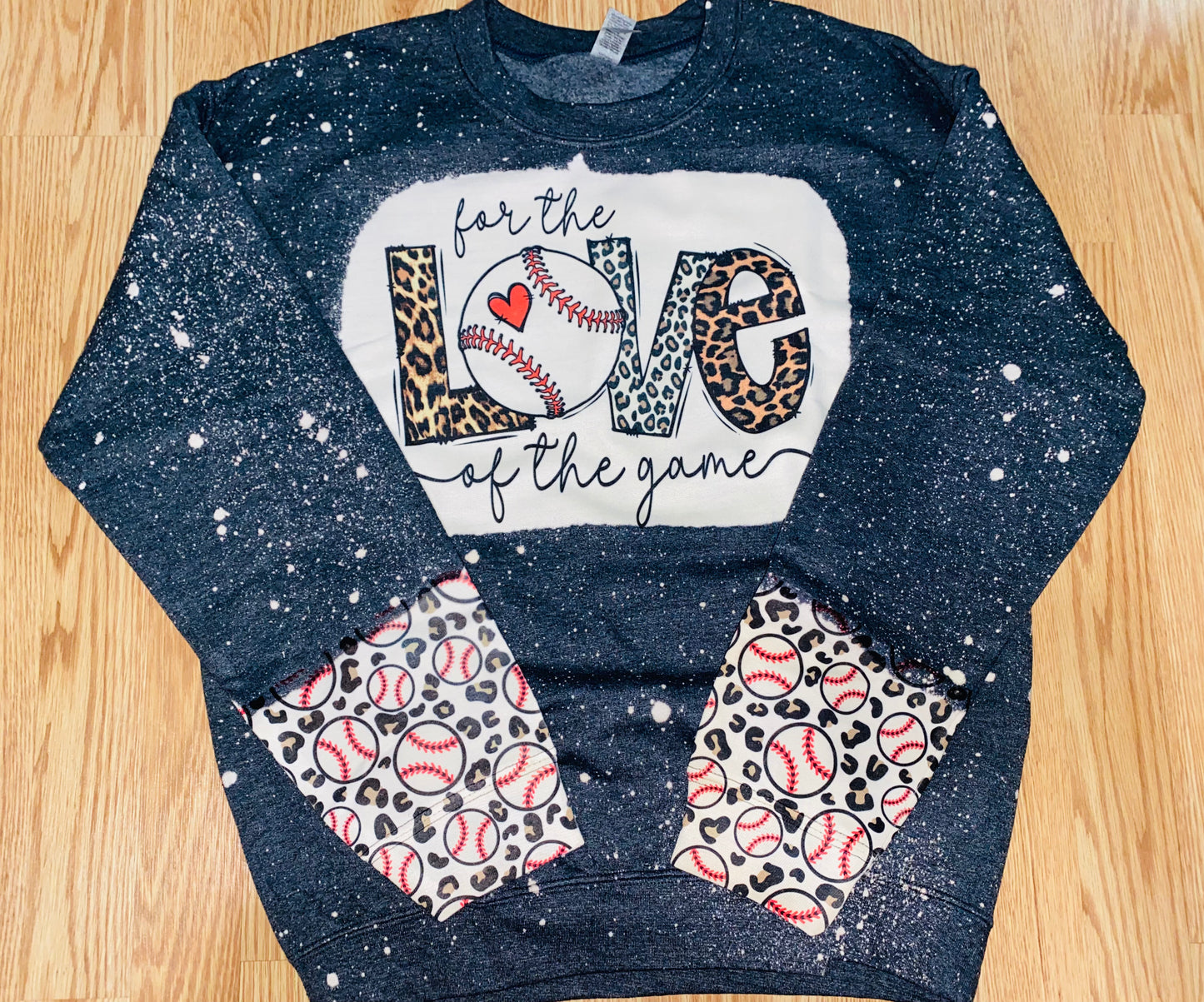 Bleached for the love of the game sweatshirt TAT 3 WEEKS