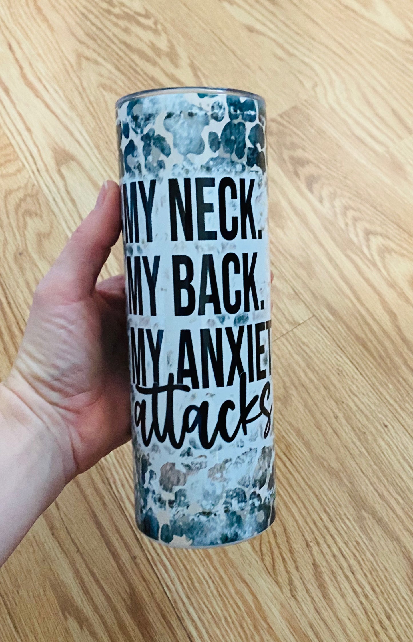 Anxiety attacks Tumbler TAT 3 WEEKS