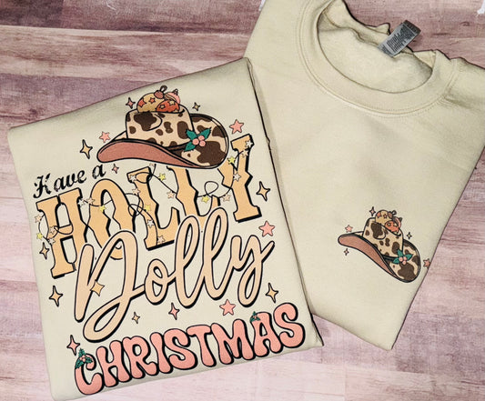 Holly Christmas sweatshirt TAT 3 WEEKS