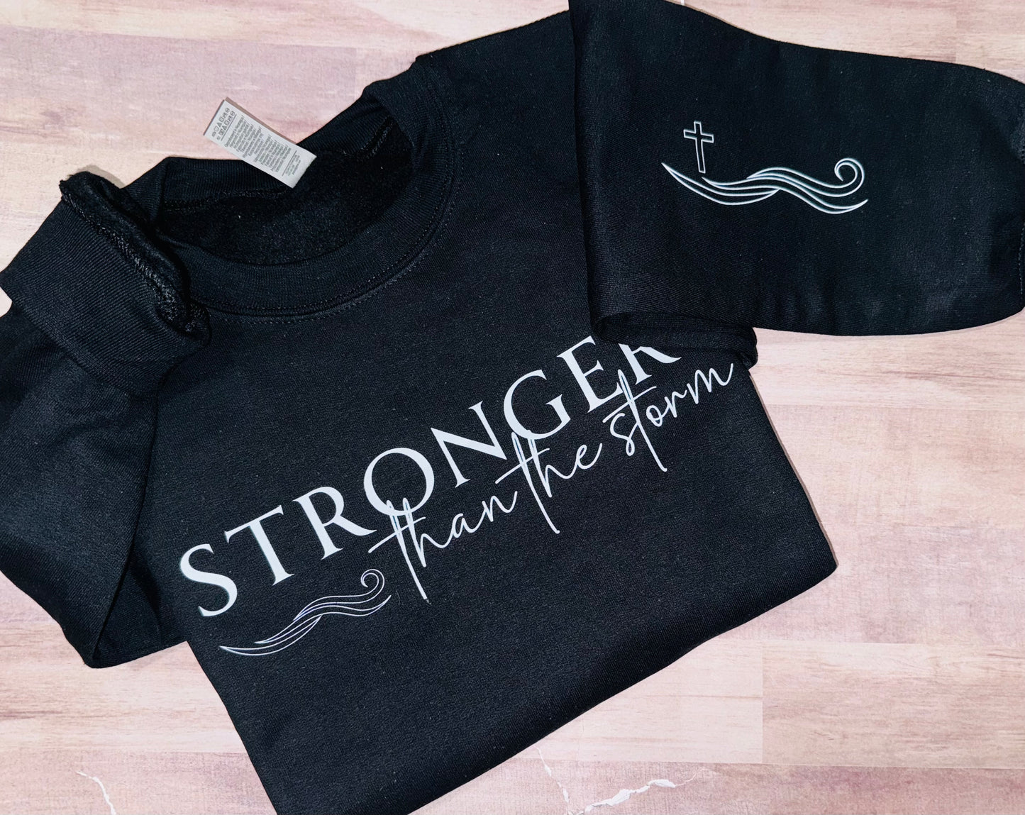 Stronger than the storm with sleeve accent sweatshirt TAT 3 WEEKS