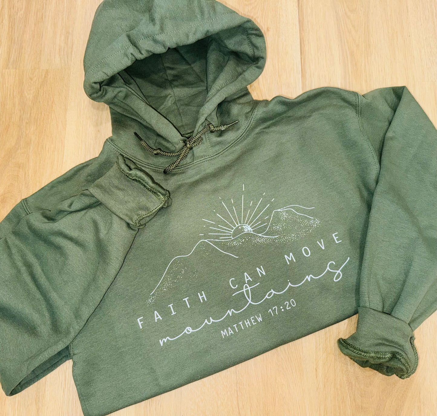 Faith can move mountains hoodie TAT 3 WEEKS