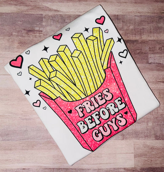 Fries before guys - TAT 3 WEEKS